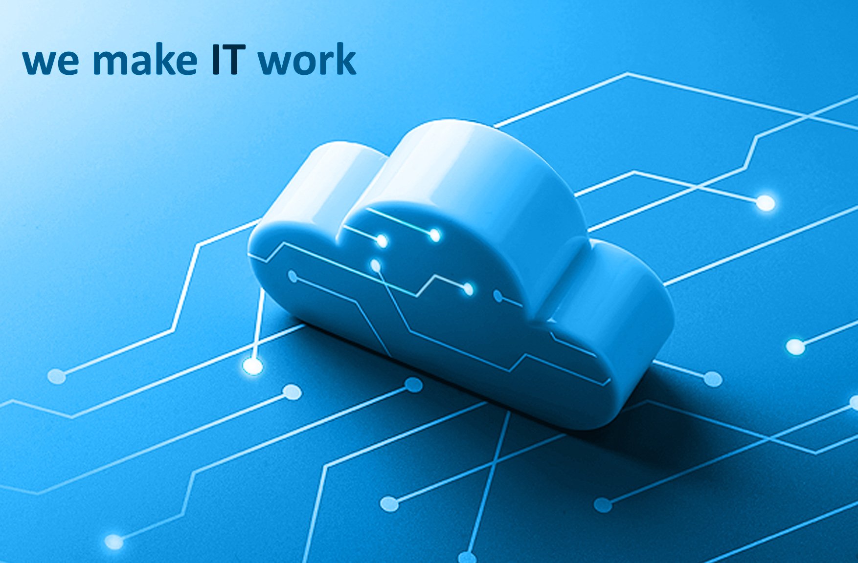 cloud_weMakeITwork_ cloud_weMakeITwork_