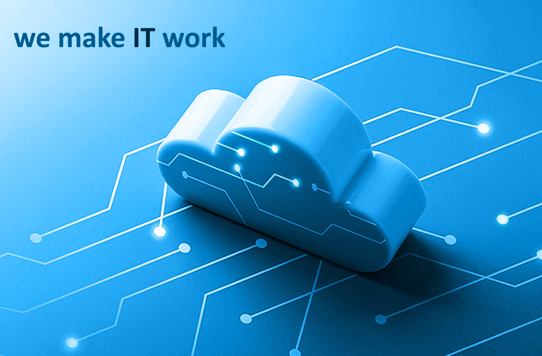 cloud_weMakeITwork_ cloud_weMakeITwork_